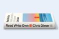 a16z Chris Dixon 《Read Write Own》